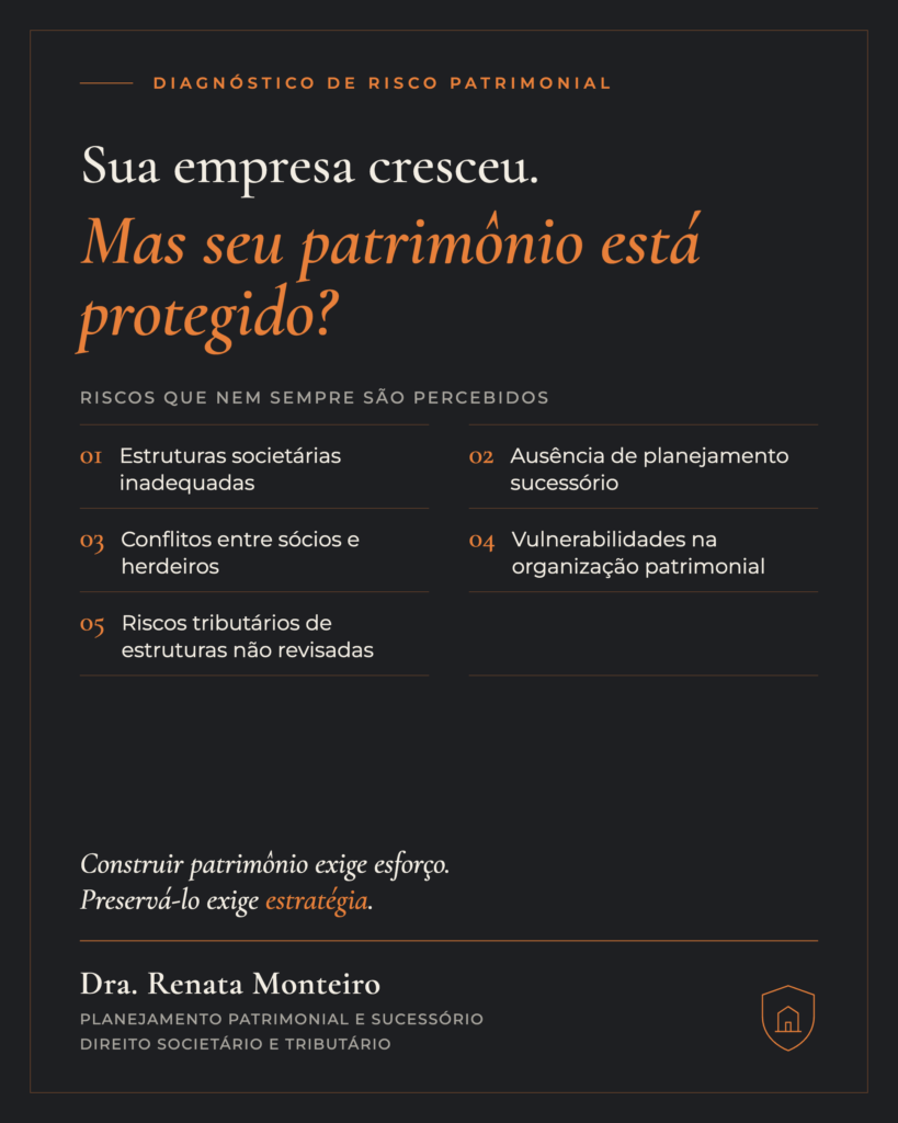 Diagnóstico de Risco Patrimonial Empresarial: sua empresa cresceu, mas seu patrimônio está protegido?